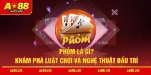 Phỏm Là Gì? Khám Phá Luật Chơi Và Nghệ Thuật Đấu Trí